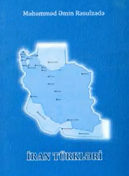 “İran Türkləri". B., 2013