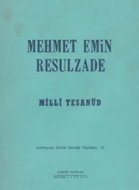 “Milli Təsanüd.” Ankara, 1978-ci il.