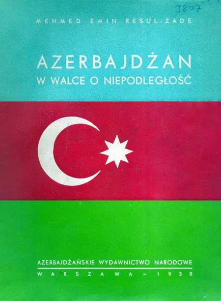 Azərbaycan müstəqillik uğrunda mübarizədə”. Polyakca, Varşava, 1938.