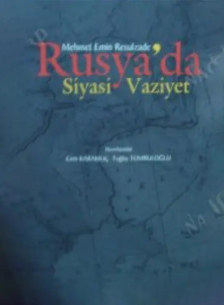 “Rusiyada siyasi vəziyyət”.İstanbul,2005.